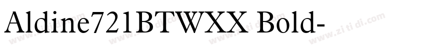 Aldine721BTWXX Bold字体转换